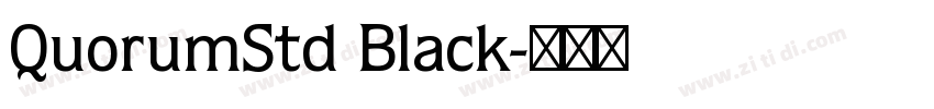 QuorumStd Black字体转换